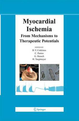 Cover image for Myocardial Ischemia: From Mechanisms to Therapeutic Potentials