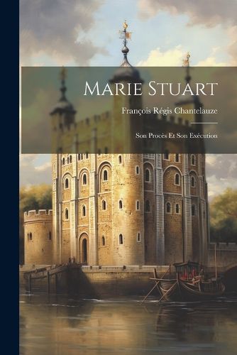 Cover image for Marie Stuart