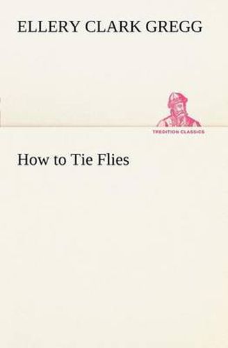 Cover image for How to Tie Flies