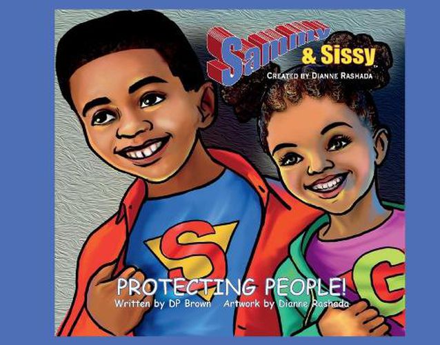 Cover image for Sammy & Sissy Protecting People