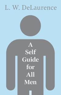 Cover image for A Self Guide For All Men