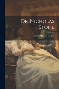 Cover image for Dr. Nicholas Stone