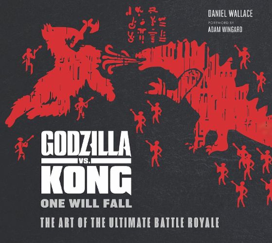 Cover image for The Godzilla vs. Kong: One Will Fall: The Art of the Ultimate Battle Royale