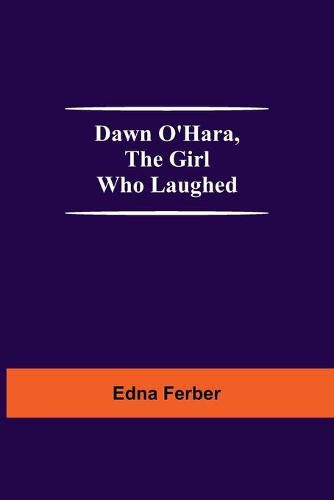 Cover image for Dawn O'Hara, The Girl Who Laughed