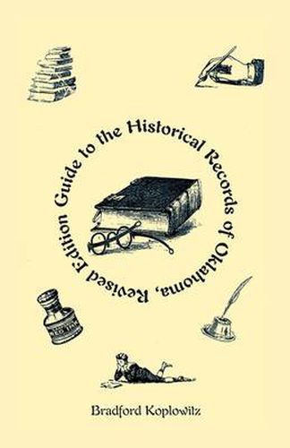 Cover image for Guide to the Historical Records of Oklahoma (Revised Edition)