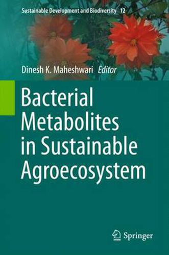 Cover image for Bacterial Metabolites in Sustainable Agroecosystem