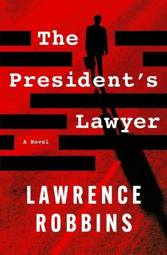 Cover image for The President's Lawyer