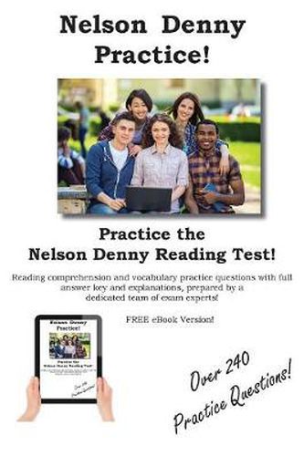 Cover image for Nelson Denny Practice!: Nelson Denny Practice Test Questions