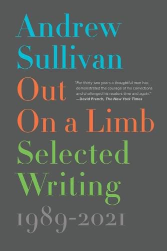 Cover image for Out on a Limb: Selected Writing, 1989-2021
