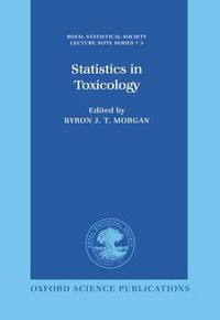 Cover image for Statistics in Toxicology: A Volume in Memory of David A. Williams