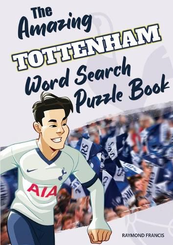 Cover image for The Amazing Tottenham Word Search Puzzle Book