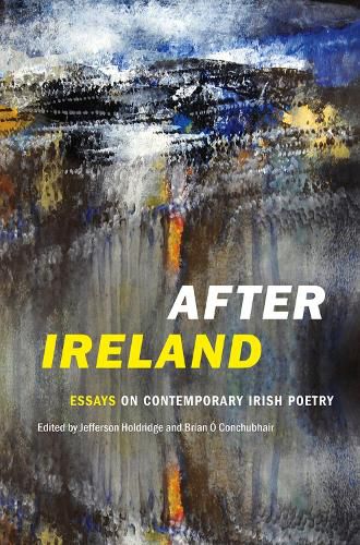 Cover image for Post-Ireland?: Essays on Contemporary Irish Poetry