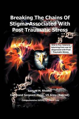 Cover image for Breaking the Chains of Stigma Associated with Post Traumatic Stress