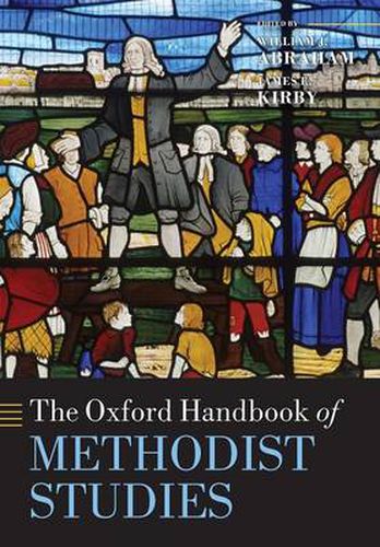 Cover image for The Oxford Handbook of Methodist Studies