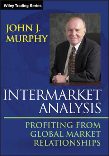 Cover image for Intermarket Analysis: Profiting from Global Market Relationships