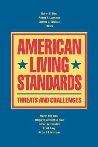 Cover image for American Living Standards: Threats and Challenges