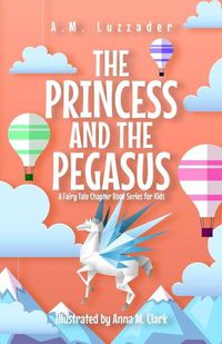 Cover image for The Princess and the Pegasus