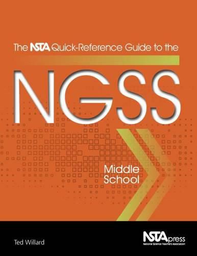 Cover image for The NSTA Quick-Reference Guide to the NGSS: Middle School