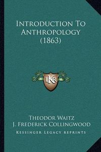 Cover image for Introduction to Anthropology (1863)