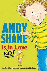 Cover image for Andy Shane is NOT in Love
