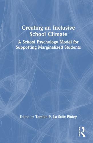 Cover image for Creating an Inclusive School Climate