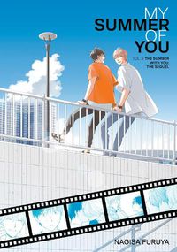 Cover image for The Summer With You: The Sequel (My Summer of You Vol. 3)
