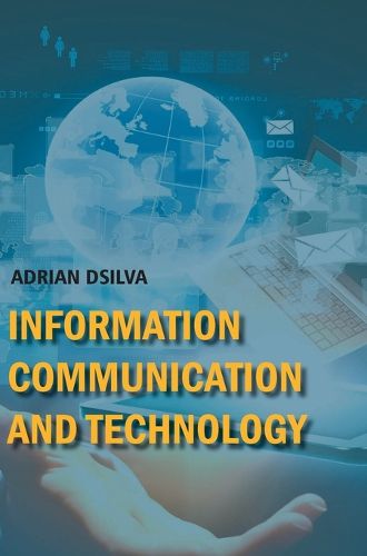 Cover image for Information Communication and Technology