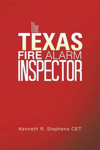 Cover image for The Texas Fire Alarm Inspector