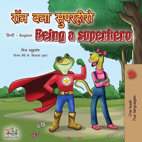 Cover image for Being a Superhero (Hindi English Bilingual Book)