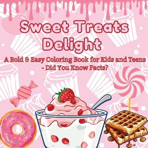 Sweet Treats Delight