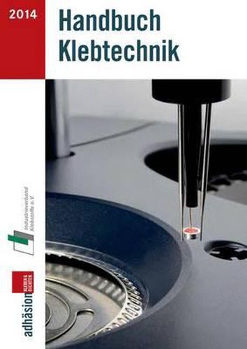 Cover image for Handbuch Klebtechnik 2014