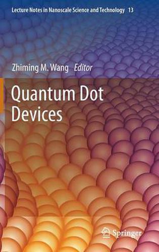 Quantum Dot Devices