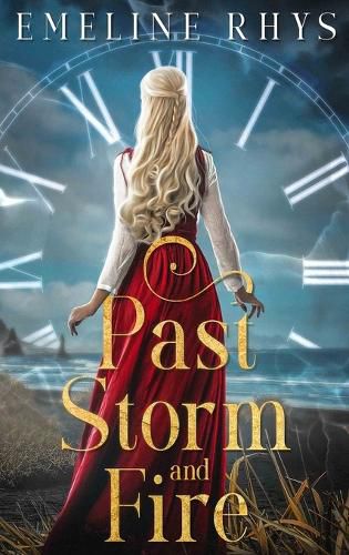 Past Storm and Fire