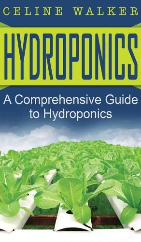 Cover image for Hydroponics: A Comprehensive Guide to Hydroponics