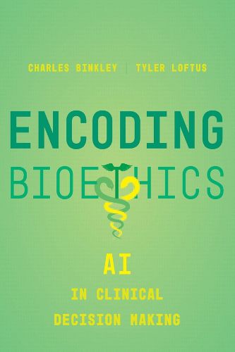 Encoding Bioethics