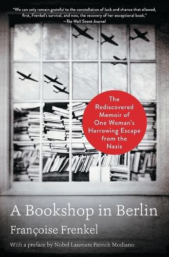 Cover image for A Bookshop in Berlin: The Rediscovered Memoir of One Woman's Harrowing Escape from the Nazis