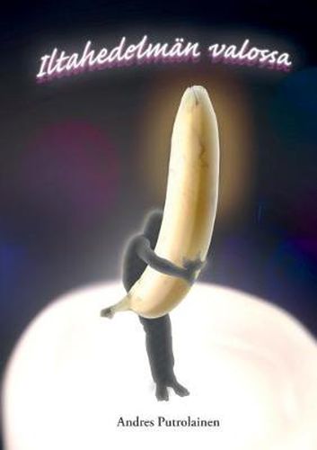 Cover image for Iltahedelman valossa