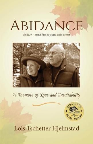 Cover image for Abidance: A Memoir of Love and Inevitability