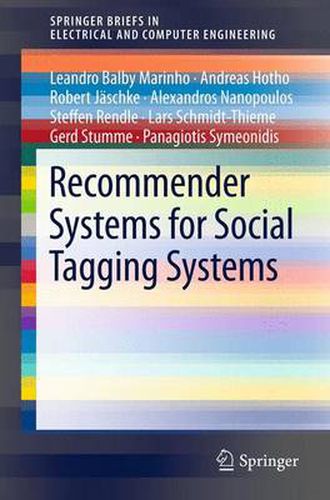 Recommender Systems for Social Tagging Systems