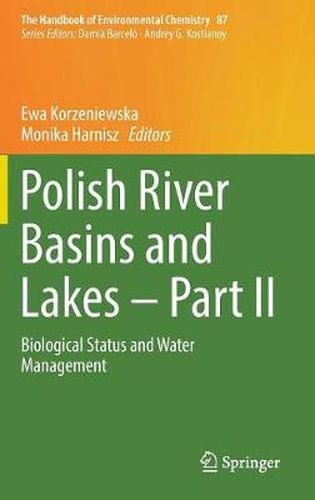 Cover image for Polish River Basins and Lakes - Part II: Biological Status and Water Management