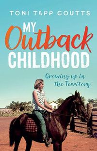 Cover image for My Outback Childhood