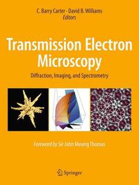 Cover image for Transmission Electron Microscopy: Diffraction, Imaging, and Spectrometry