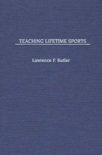 Teaching Lifetime Sports