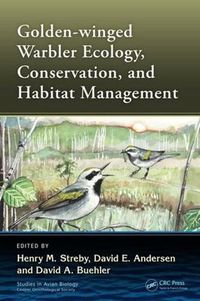 Cover image for Golden-winged Warbler Ecology, Conservation, and Habitat Management