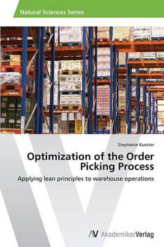 Cover image for Optimization of the Order Picking Process