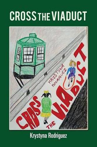 Cover image for Cross the Viaduct