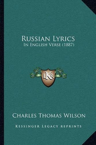 Russian Lyrics: In English Verse (1887)