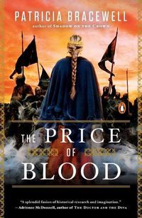 Cover image for The Price of Blood: A Novel