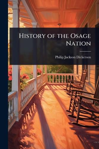 Cover image for History of the Osage Nation