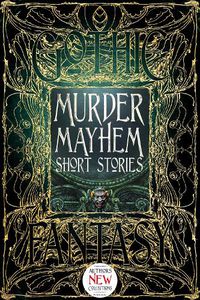 Cover image for Murder Mayhem Short Stories